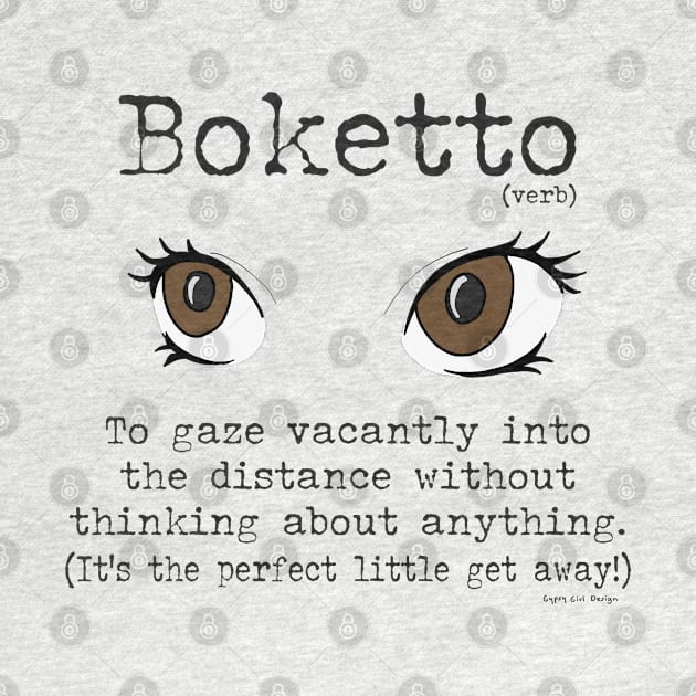 Word Play: Boketto (a little get away from your day) by Gypsy Girl Design